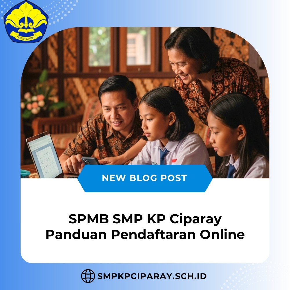 SPMB SMP KP Ciparay Panduan Pendaftaran Online Javabetsport